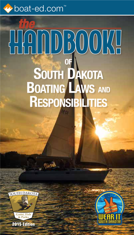 South Dakota Boating Laws and Responsibilities