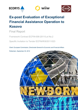 Ex-Post Evaluation of Exceptional Financial Assistance Operation to Kosovo Final Report