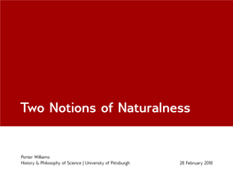Two Notions of Naturalness