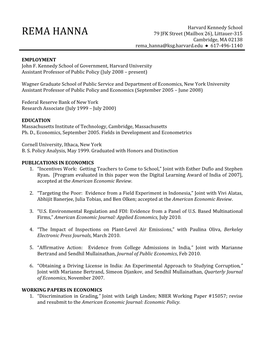 REMA HANNA 79 JFK Street (Mailbox 26), Littauer-315 Cambridge, MA 02138 Rema Hanna@Ksg.Harvard.Edu ● 617-496-1140