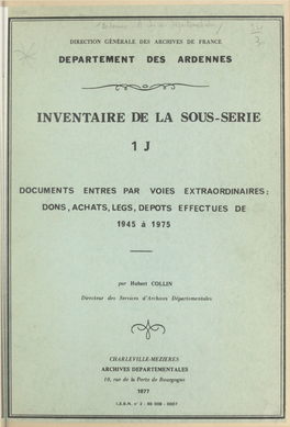 Inventaire De La Sous-Série 1 J : Documents Entrés Par Voies