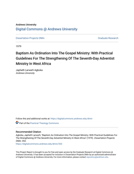 Baptism As Ordination Into the Gospel Ministry: with Practical Guidelines for the Strengthening of the Seventh-Day Adventist Ministry in West Africa