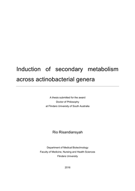 Induction of Secondary Metabolism Across Actinobacterial Genera