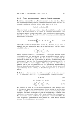 2.1.3 Outer Measures and Construction of Measures Recall the Construction of Lebesgue Measure on the Real Line