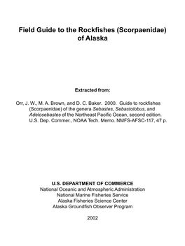 Field Guide to the Rockfishes (Scorpaenidae) of Alaska