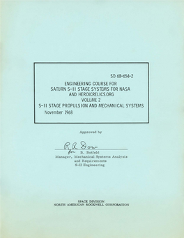 SD 68-654-2 ENGINEERING COURSE for SATURN S-11 STAGE SYSTEMS for NASA and HEROICRELICS.ORG VOLUME 2 S-11 STAGE PROPULSION and MECHANICAL SYSTEMS November 1968