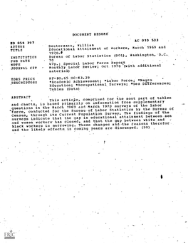 Educational Attainment of Workers, March 1969 and 1970