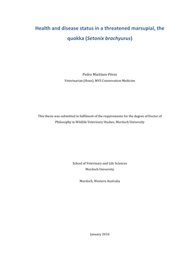 Health and Disease Status in a Threatened Marsupial, the Quokka (Setonix Brachyurus)