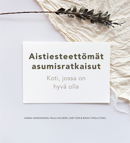 Aistiesteettömät Asumisratkaisut Koti, Jossa on Hyvä Olla