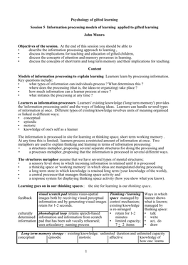 Information Processing Models of Learning Applied to Gifted Learning John Munro