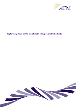 Exploratory Study on the Use of Credit Ratings in the Netherlands