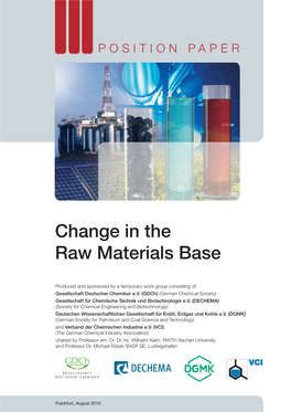 Change in the Raw Materials Base