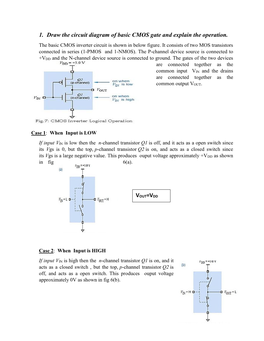 1. Draw the Circuit Diagram of Basic CMOS Gate and Explain the Operation