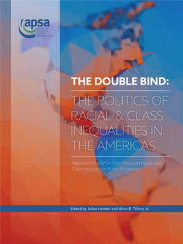 The Double Bind: the Politics of Racial & Class Inequalities in the Americas