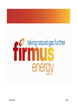 Page 1 © Firmus Energy