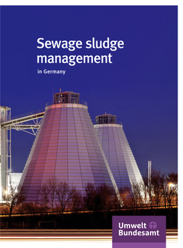 Sewage Sludge Management in Germany Authors: Dipl.-Ing
