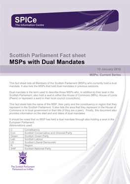 Fact Sheet Msps with Dual Mandates 12 January 2016 Msps: Current Series
