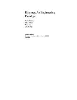 Ethernet: an Engineering Paradigm