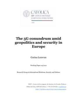 The 5G Conundrum Amid Geopolitics and Security in Europe
