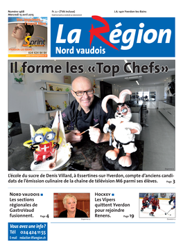 Il Forme Les «Top Chefs»