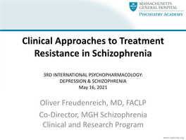 Clinical Approaches to Treatment Resistance in Schizophrenia