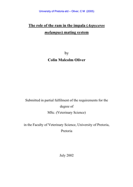 The Role of the Ram in the Impala (Aepyceros Melampus) Mating System