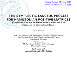 Symplectic Lanczos for Hamiltonian-Positive Matrices Encounters No Serious Breakdown!)