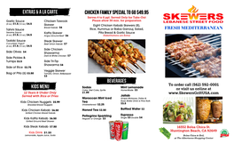 Beverages Chicken Family Special to Go $49.95 Kids Menu