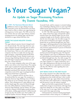 Sugar Vegan? an Update on Sugar Processing Practices by Jeanne Yacoubou, MS