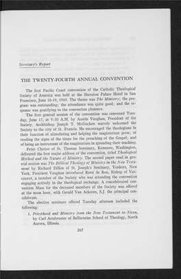 Secretary's Report the First Pacific Coast Convention of the Catholic