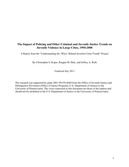 The Impact of Policing and Other Criminal and Juvenile Justice Trends on Juvenile Violence in Large Cities, 1994-2000