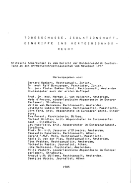 Todesschüsse, Isolationshaft, Eingriffe Ins Verteidigungsrecht