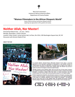 Neither Allah, Nor Master! Directed by Nadia El Fani (71 Min