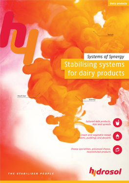 Stabilising Systems for Dairy Products