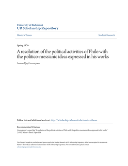 A Resolution of the Political Activities of Philo with the Politico-Messianic Ideas Expressed in His Works Leonard Jay Greenspoon