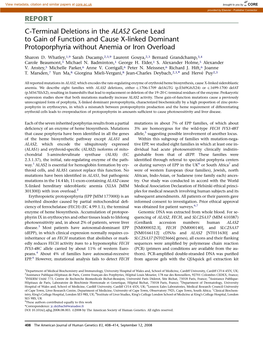 REPORT C-Terminal Deletions in the ALAS2 Gene Lead to Gain of Function and Cause X-Linked Dominant Protoporphyria Without Anemia Or Iron Overload