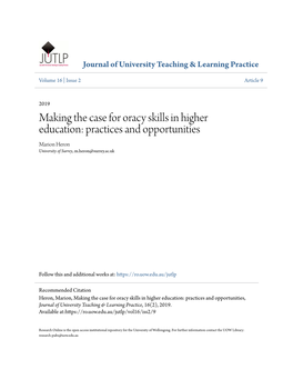 Making the Case for Oracy Skills in Higher Education: Practices and Opportunities Marion Heron University of Surrey, M.Heron@Surrey.Ac.Uk