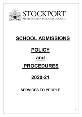 SCHOOL ADMISSIONS POLICY and PROCEDURES 2020-21