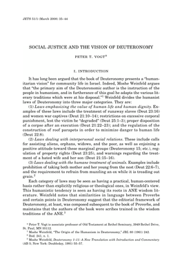 SOCIAL JUSTICE and the VISION of DEUTERONOMY Peter T. Vogt* I