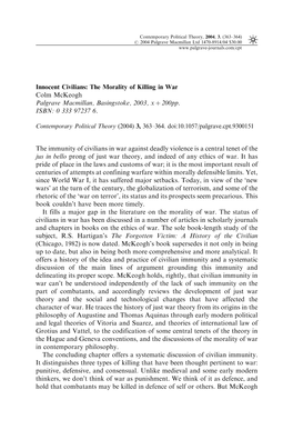 Innocent Civilians: the Morality of Killing in War Colm Mckeogh Palgrave Macmillan, Basingstoke, 2003, X Þ 200Pp