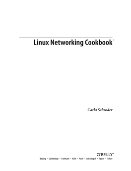 Linux Networking Cookbook™ by Carla Schroder