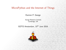 Micropython and the Internet of Things