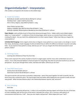 Origamiinthegarden2 – Interpretation (The Numbers Correspond to the Location on the Exhibit Map.)