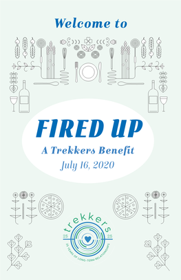 FIRED up a Trekkers Benefit July 16, 2020