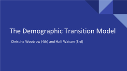 The Demographic Transition Model