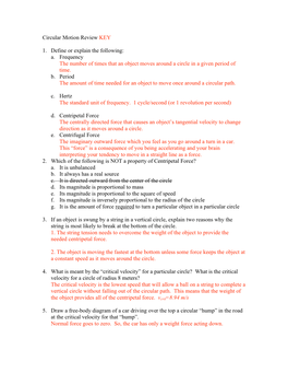 Circular Motion Review KEY 1. Define Or Explain the Following: A