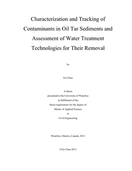 Characterization and Tracking of Contaminants in Oil Tar Sediments and Assessment of Water Treatment Technologies for Their Removal