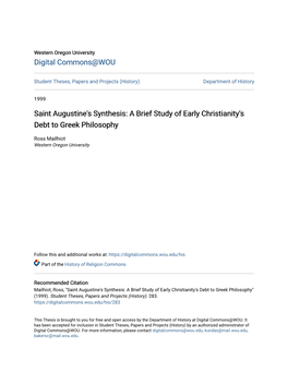 Saint Augustine's Synthesis: a Brief Study of Early Christianity's Debt to Greek Philosophy