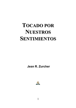 Tocado Por Nuestros Sentimientos