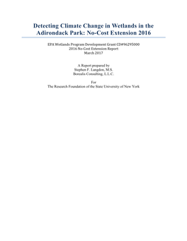 Detecting Climate Change in Wetlands in the Adirondack Park: No-Cost Extension 2016